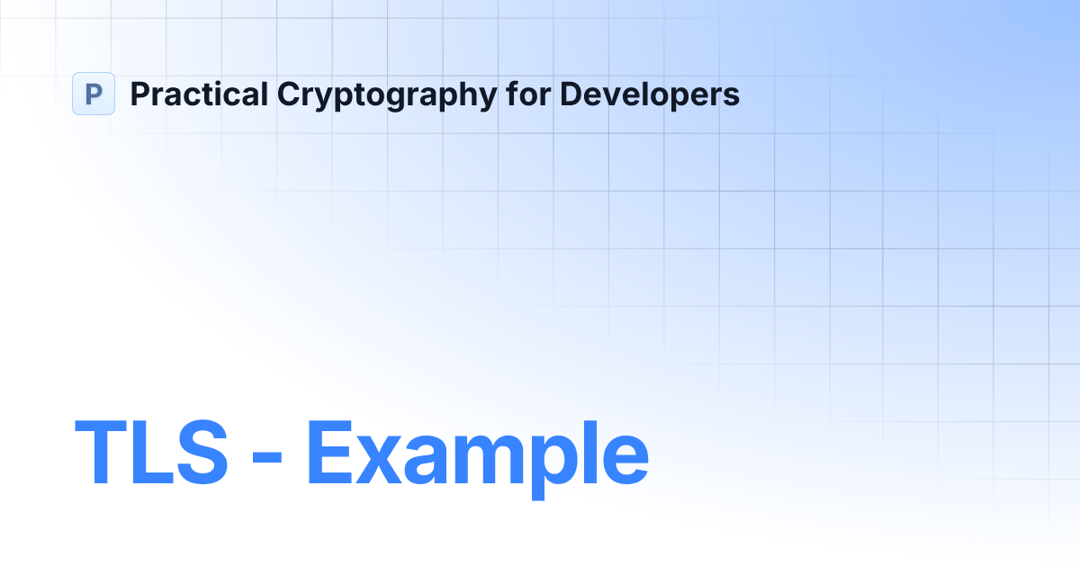 TLS - Example | Practical Cryptography for Developers